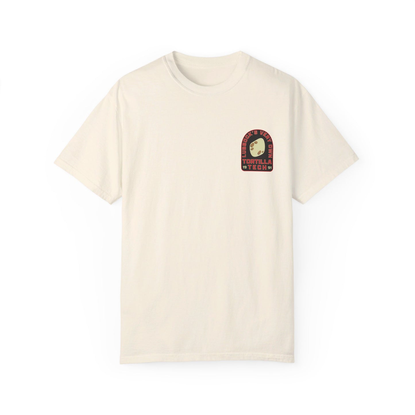 'Lubbock's Very Own' Tortilla Tech Comfort Colors T-Shirt