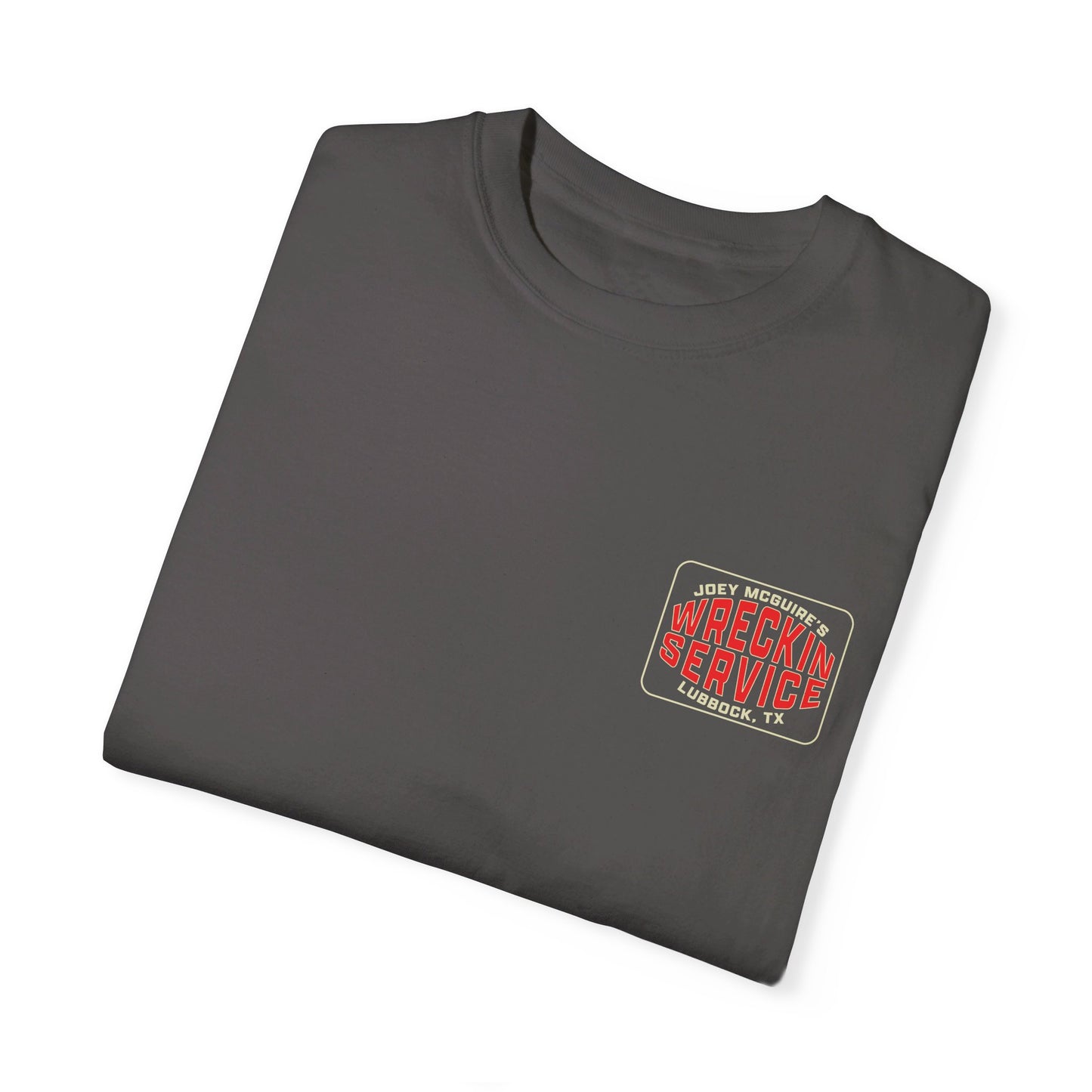 Joey McGuire's Wreckin' Service Comfort Colors T-Shirt